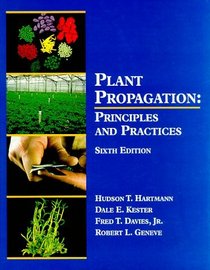 Plant Propagation: Principles and Practices (6th Edition)