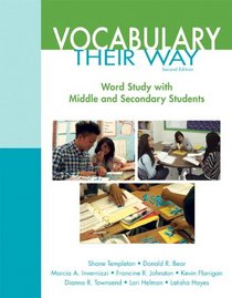 Vocabulary Their Way: Word Study with Middle and Secondary Students (2nd Edition) (Words Their Way Series)