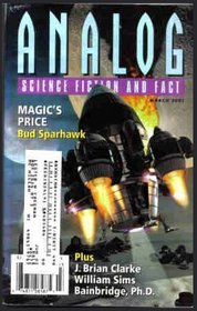 Analog Science Fiction and Fact, March 2001 (Volume CXXI, No. 3)
