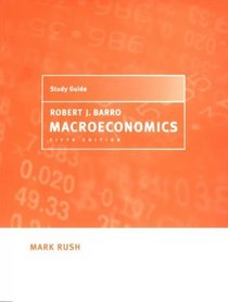 Study Guide to Accompany Macroeconomics - 5th Edition