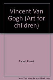 Vincent Van Gogh (Art for children)