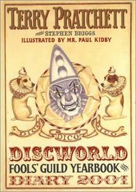 The Discworld Fools' Guild Yearbook and Diary 2001