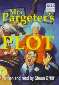 Mrs. Pargeter's Plot (Mrs. Pargeter, Bk 5) (Audio Cassette) (Unabridged)