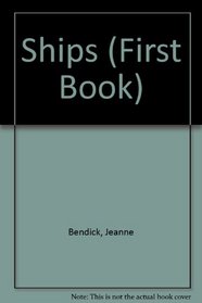 Ships (First Book)