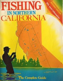 Fishing In Northern California Expanded
