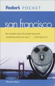 Fodor's Pocket San Francisco, 15th Edition (Pocket Guides)