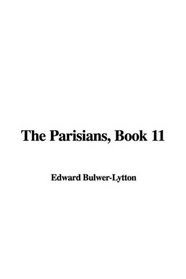 The Parisians, Book 11