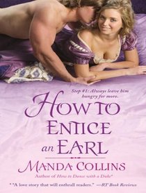How to Entice an Earl (Ugly Ducklings)