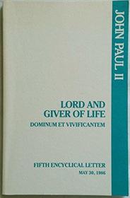Lord and Giver of Life (Publication (United States Catholic Conference. Office of Pu)