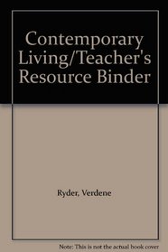Contemporary Living/Teacher's Resource Binder