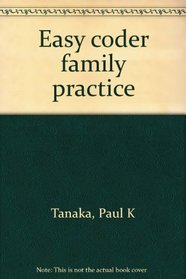 Easy coder family practice