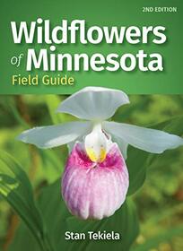 Wildflowers of Minnesota Field Guide (Wildflower Identification Guides)