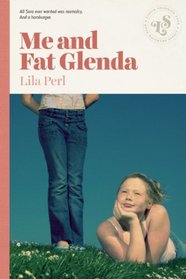 Me and Fat Glenda (Fat Glenda Series)