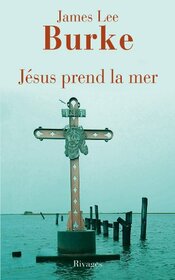 Jsus prend la mer (Littrature trangre rivages) (French Edition)