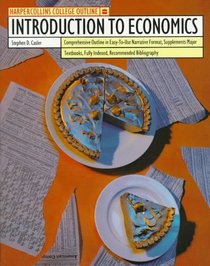 HarperCollins College Outline Introduction to Economics (Harpercollins College Outline Series)