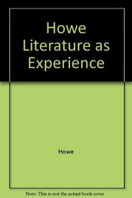 Literature As Experience: An Anthology
