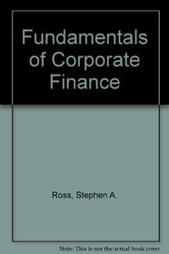 Fundamentals of corporate finance (Irwin series in finance)