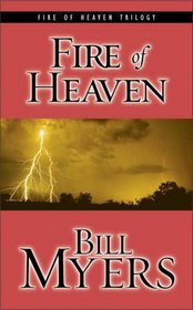 Fire of Heaven  (Fire of Heaven #3)