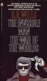 The Invisible Man / The War of the Worlds