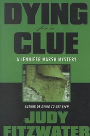 Dying for a Clue (Large Print)