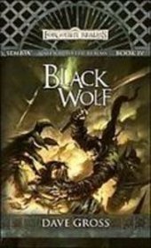 Black Wolf: Sembia: Gateway to the Realms (Forgotten Realms)