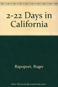 2 To 22 Days in California: The Itinerary Planner/1994 (2 to 22 Days in California)