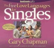 The Five Love Languages: Singles Edition
