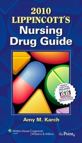 2010 Lippincott's Nursing Drug Guide Canadian Version