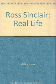 Ross Sinclair: Real Life
