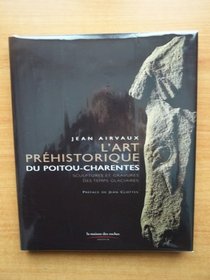 L'Art prhistorique du Poitou-Charentes