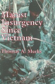 Maoist Insurgency Since Vietnam