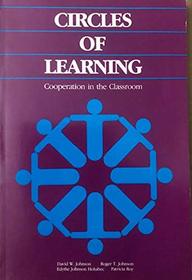 Circles of Learning: Cooperation in the Classroom