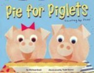 Pie fo Piglets: Counting by Twos (Know Your Numbers)