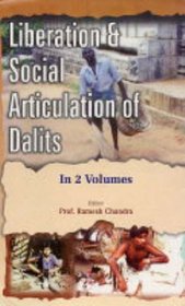 Liberation and Social Articulation of Dalits (2 Vols.)