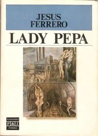 Lady Pepa (Plaza & Janes/literaria) (Spanish Edition)