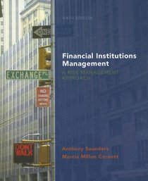 Financial Institutions Management: A Risk Management Approach with S&P card (McGraw-Hill/Irwin Series in Finance, Insurance and Real Esta)