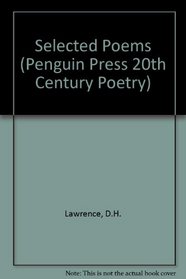 Selected Poems (Penguin Press 20th Century Poetry)
