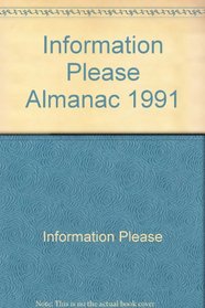 Information Please Almanac 1991