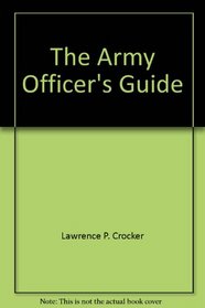 The Army Officer's Guide