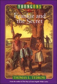 Frankie and the Secret (The Younguns, Bk. 2)