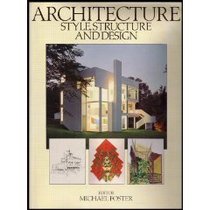 Architecture: Style, Structure & Design