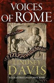 Voices Of Rome: Four Tales of Ancient Rome