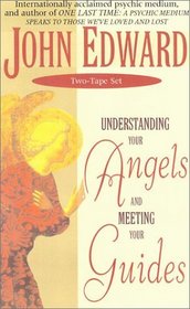 Understanding Your Angels
