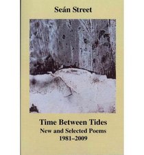Time Between Tides: New and Selected Poems 1981-2009