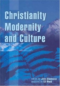 Christianity, Modernity and Culture (Atf Series)