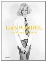 Christopher Makos: Lady Warhol