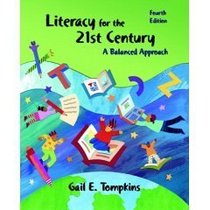 Literacy for the 21st Century: A Balanced Approach- Text Only