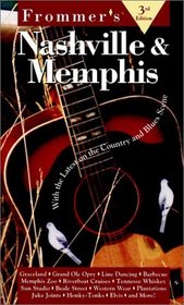 Frommer's Nashville  Memphis (Frommer's Nashville and Memphis, 3rd ed)