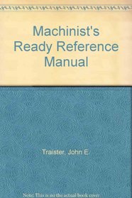 MacHinists' Ready Reference Manual