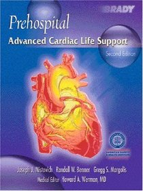 Prehospital Advanced Cardiac Life Support, Second Edition